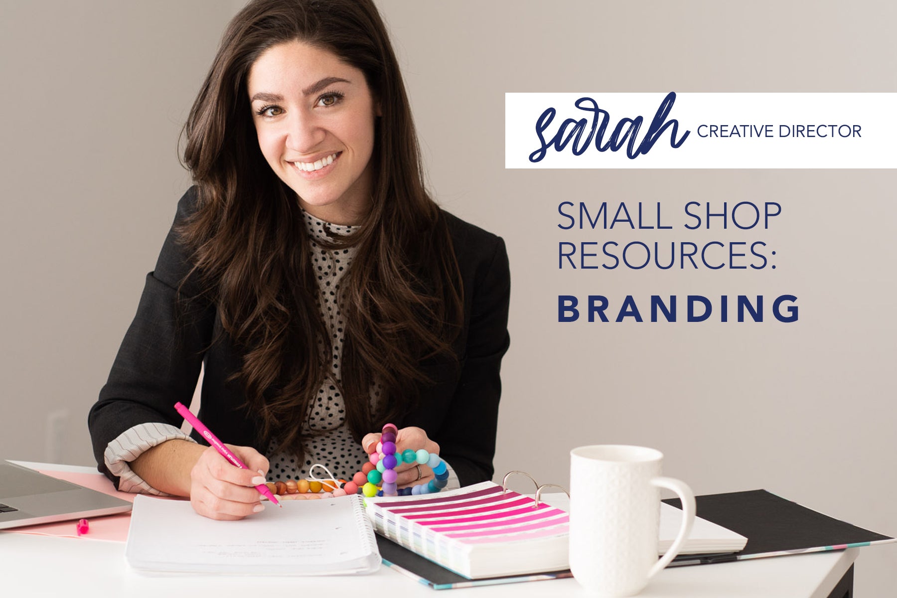 Branding for your small business - Cara & Co Blog Posts