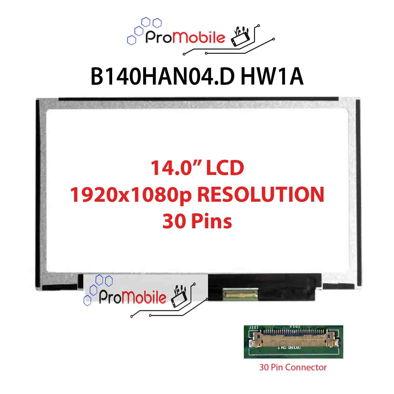 For B140HAN04.D HW1A 14.0" WideScreen New Laptop LCD Screen Replacement Repair Display [Pro-Mobile]