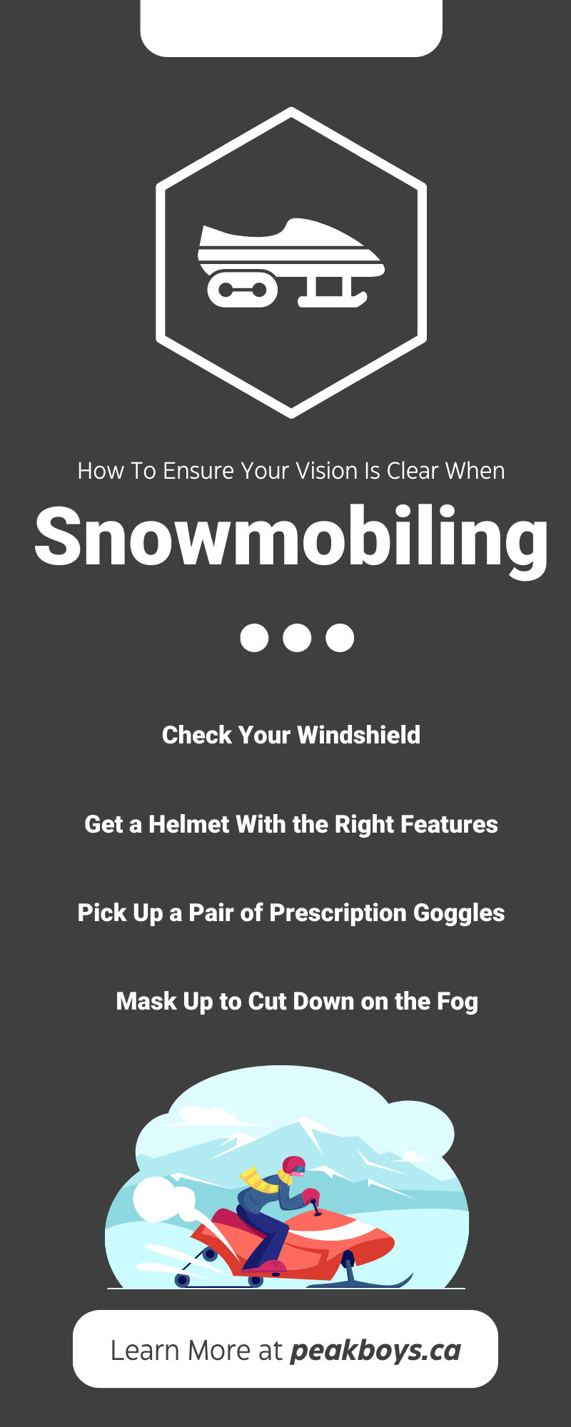 How To Ensure Your Vision Is Clear When Snowmobiling