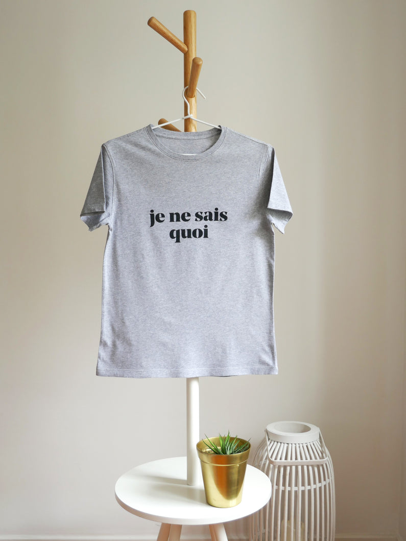 Je ne sais quoi T-shirt