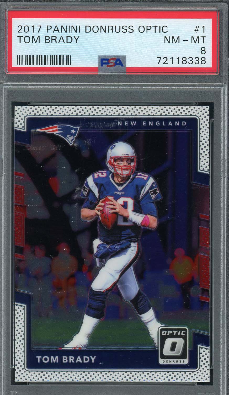 Tom Brady 2019 Panini Donruss Optic Football Card #63 Graded PSA 10