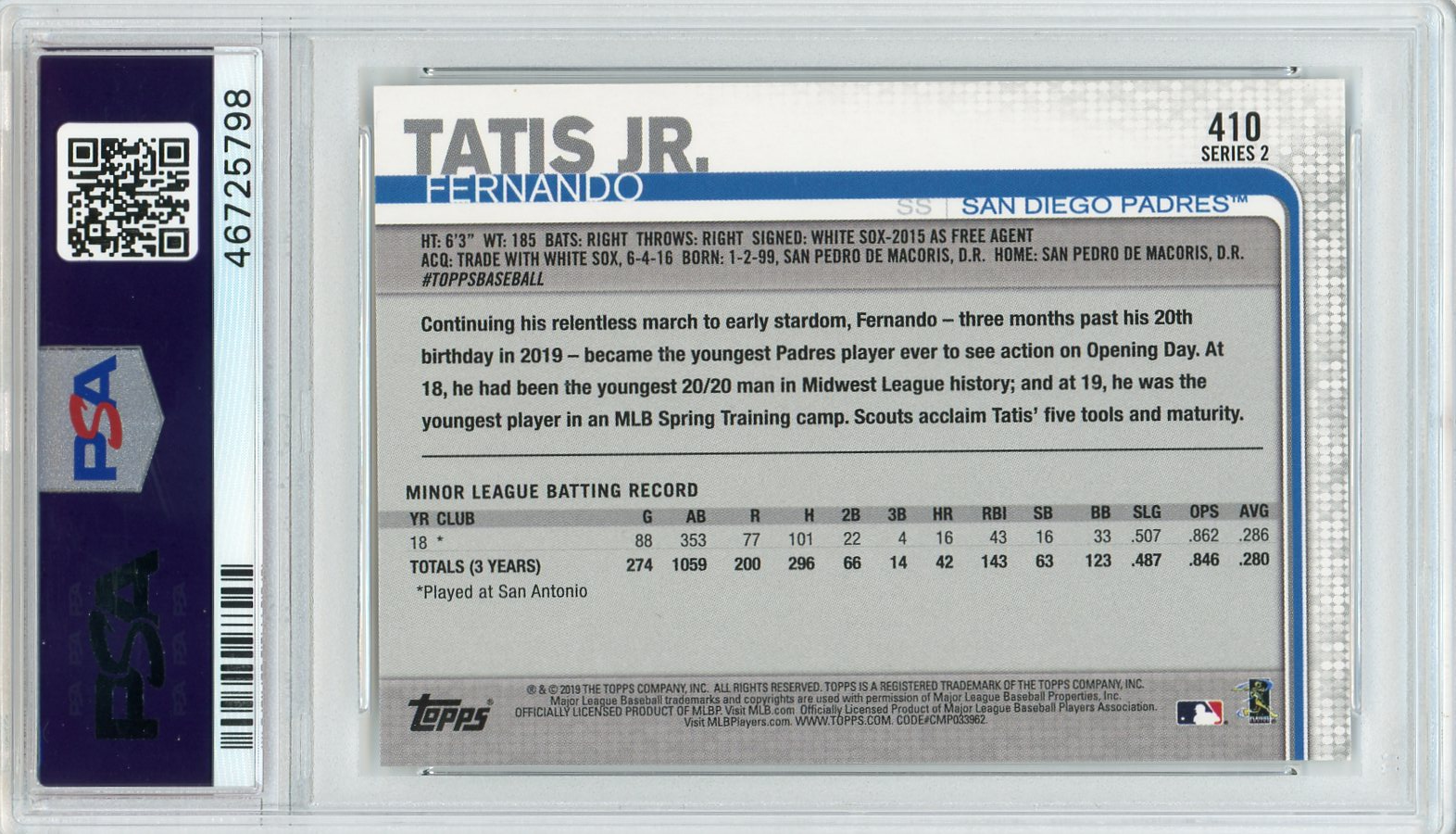 Graded 2019 Topps Series 2 FERNANDO TATIS JR. #410 Rookie Baseball Card PSA  10