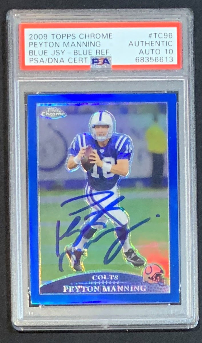 Peyton Manning 2009 Topps Chrome Blue Refractor Football Signed Card #TC96  Auto Graded PSA 10