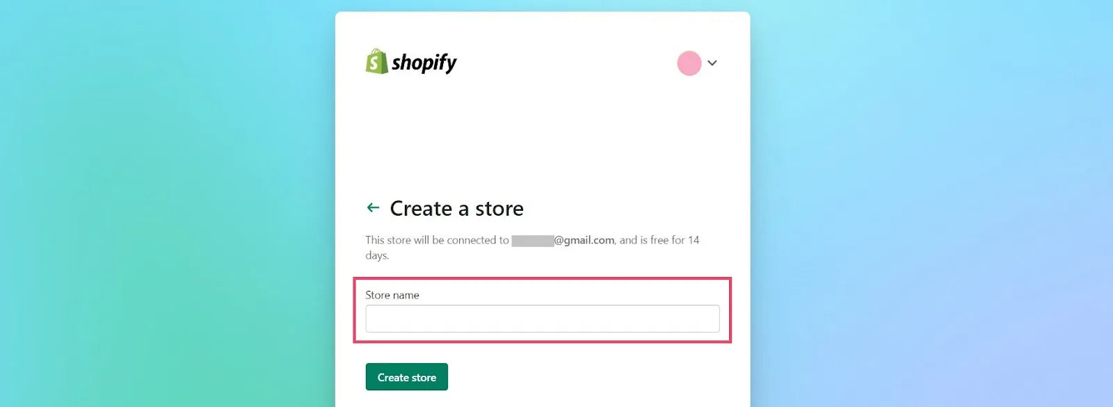Shopify page to “Create a store”