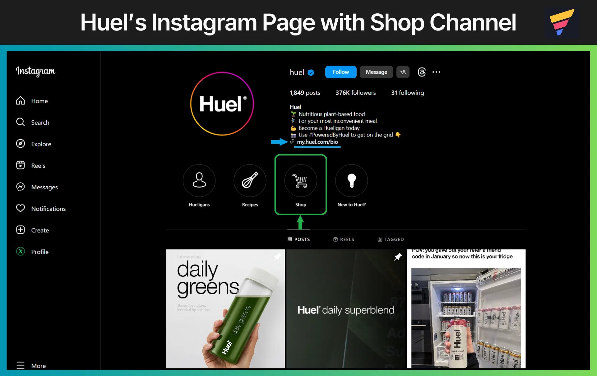 Huel’s Instagram Page with Shop Channel