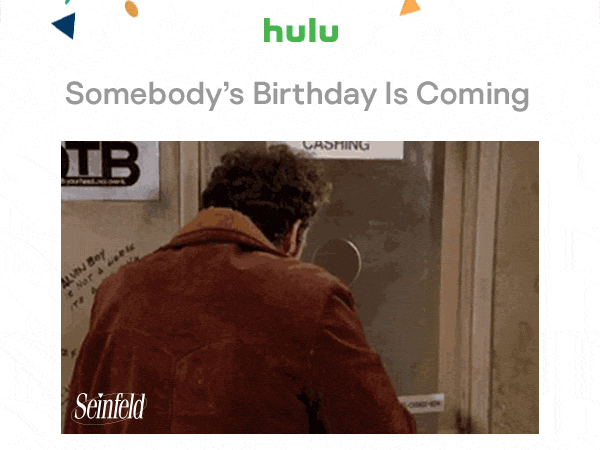 Screenshot of Hulu’s birthday email.