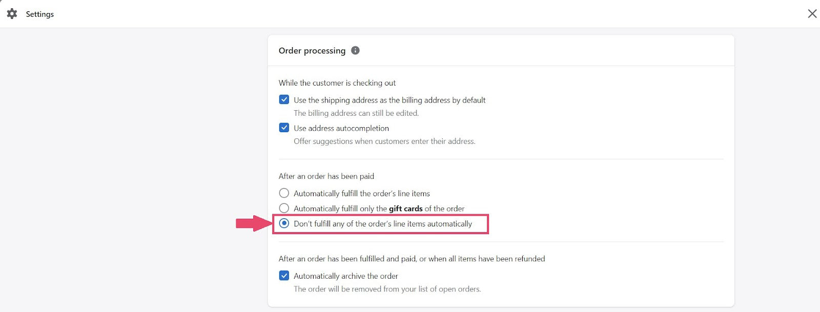 Shopify settings for order processing
