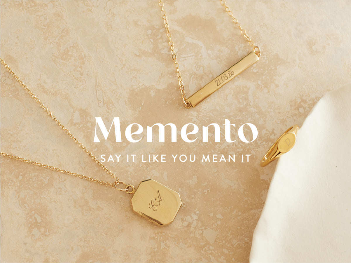 Memento. Say it like you mean it.