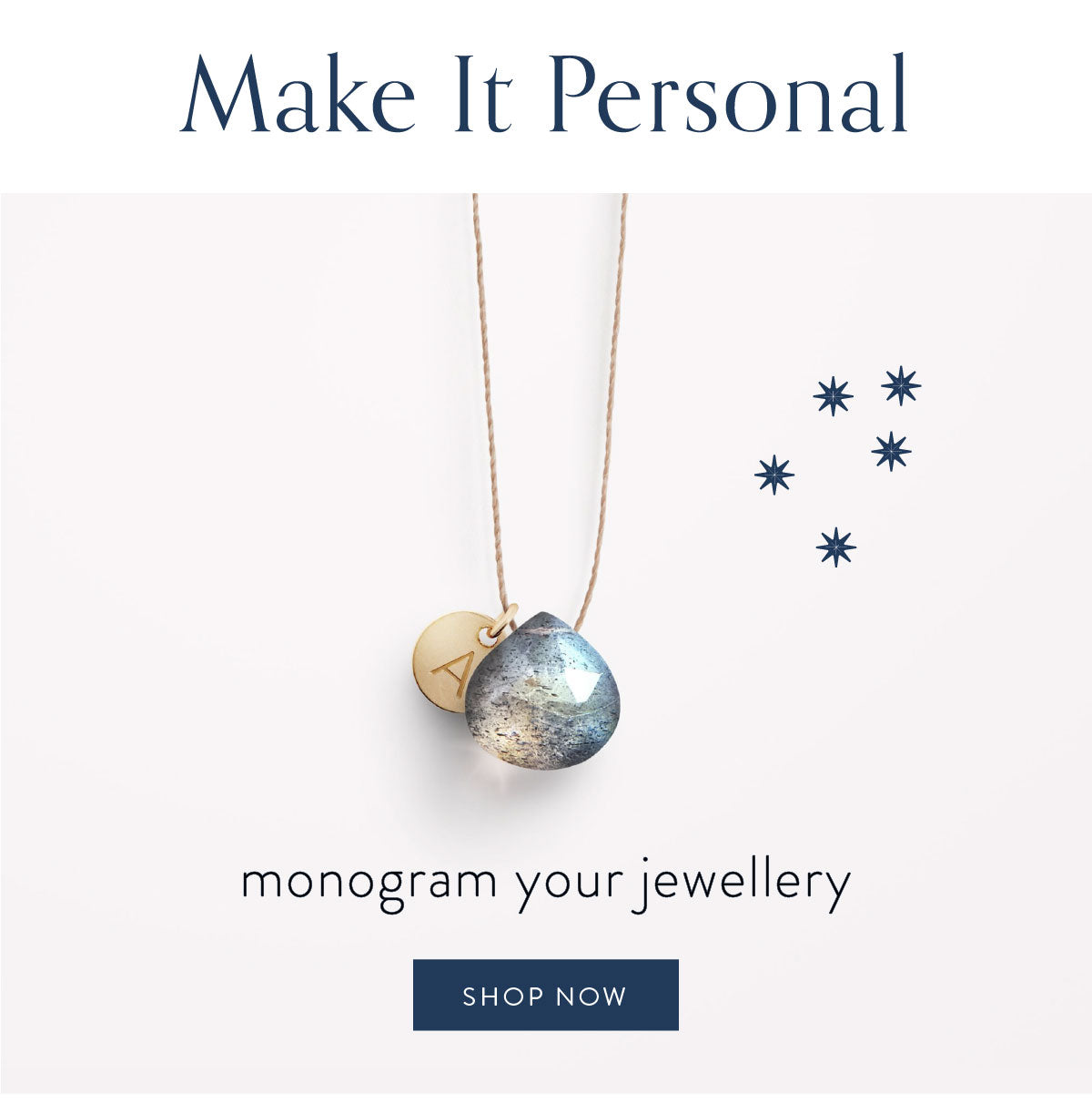 Make it Personal - monogram your jewellery
