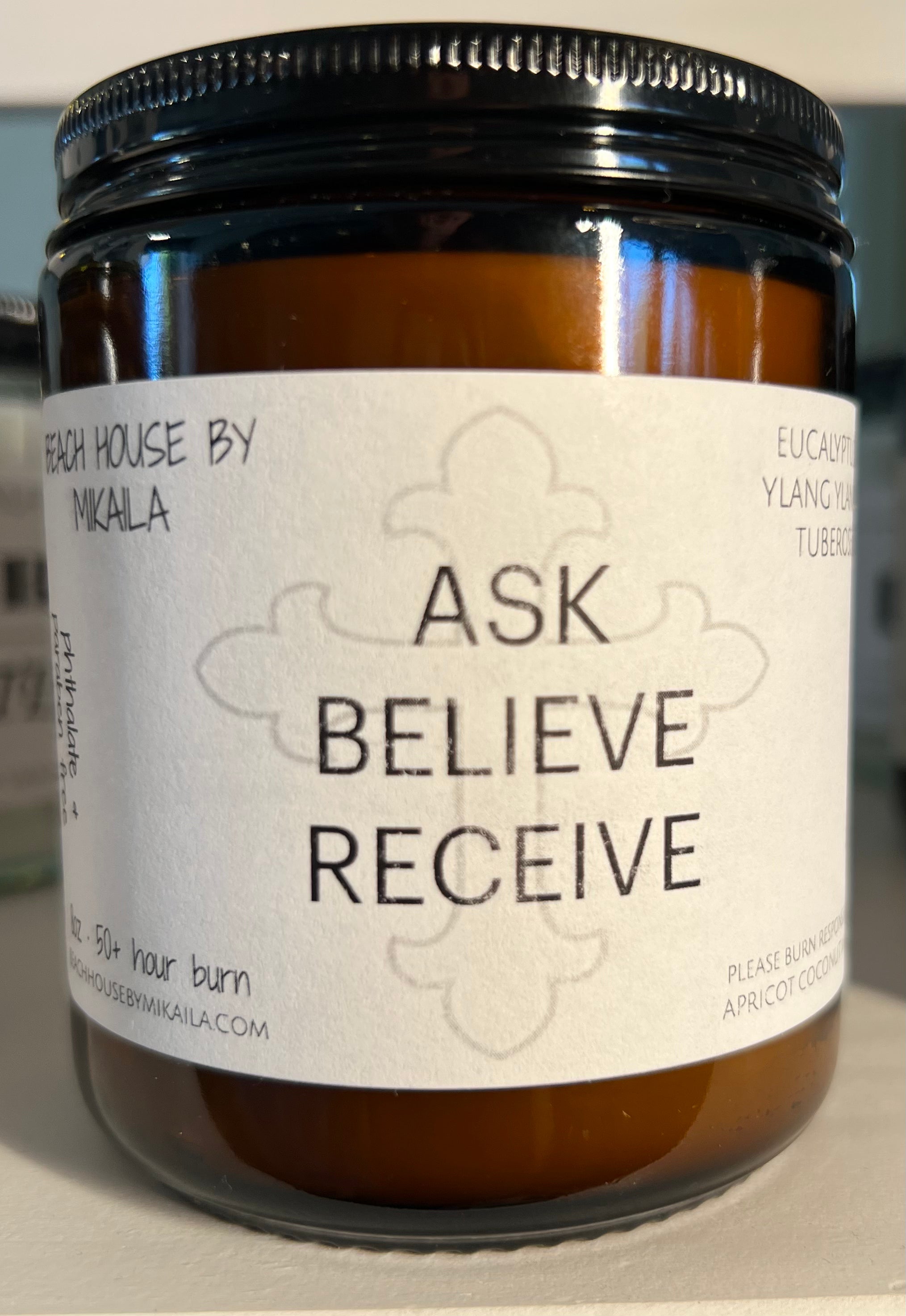 Ask Believe Receive