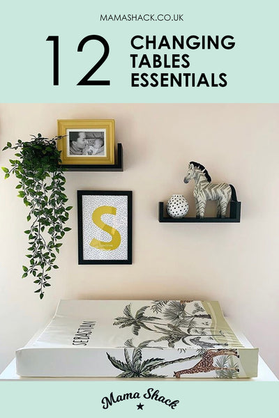 12 Changing table essentials