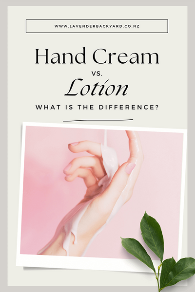 What is the Difference between Hand Cream and Lotion? NZ Lavender Farm