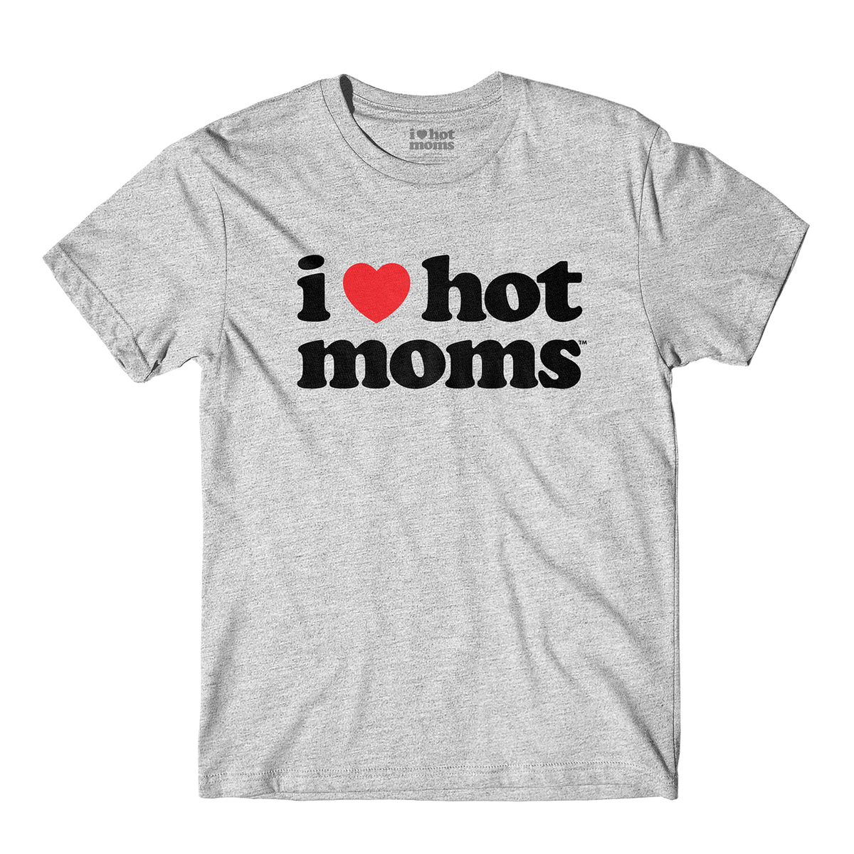 Mom is hot. Футболка i Love hot moms. Кепка i Love hot moms. Футболка i like hot moms. Hot Mommy футболка.