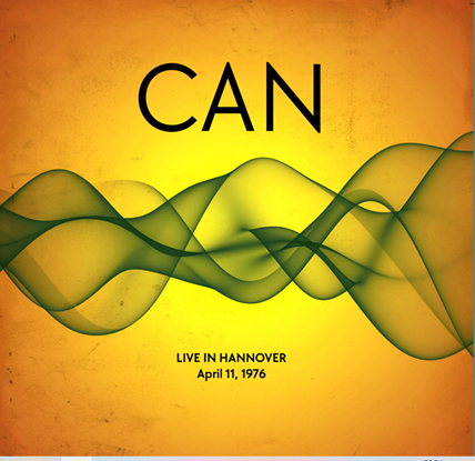 CAN - LIVE IN HANNOVER APRIL 11, 1976 Vinyl LP RLL076 – punk to