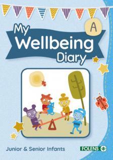 My Wellbeing Diary A Junior Infants Senior Infants