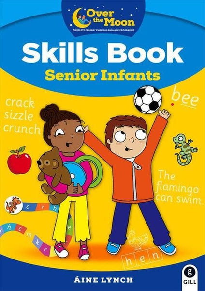 Gill Education – Over The Moon – Senior Infants Skills Book