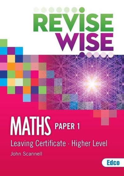 Revise Wise – Leaving Cert – Maths