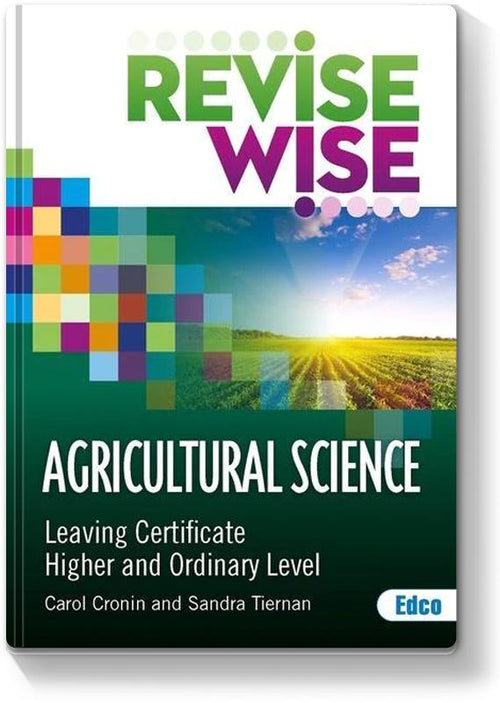 Revise Wise - Leaving Cert - Agricultural Science