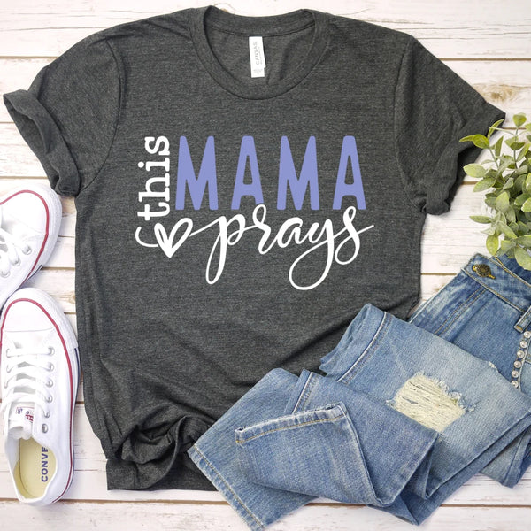 This Mama Prays Christian Shirt