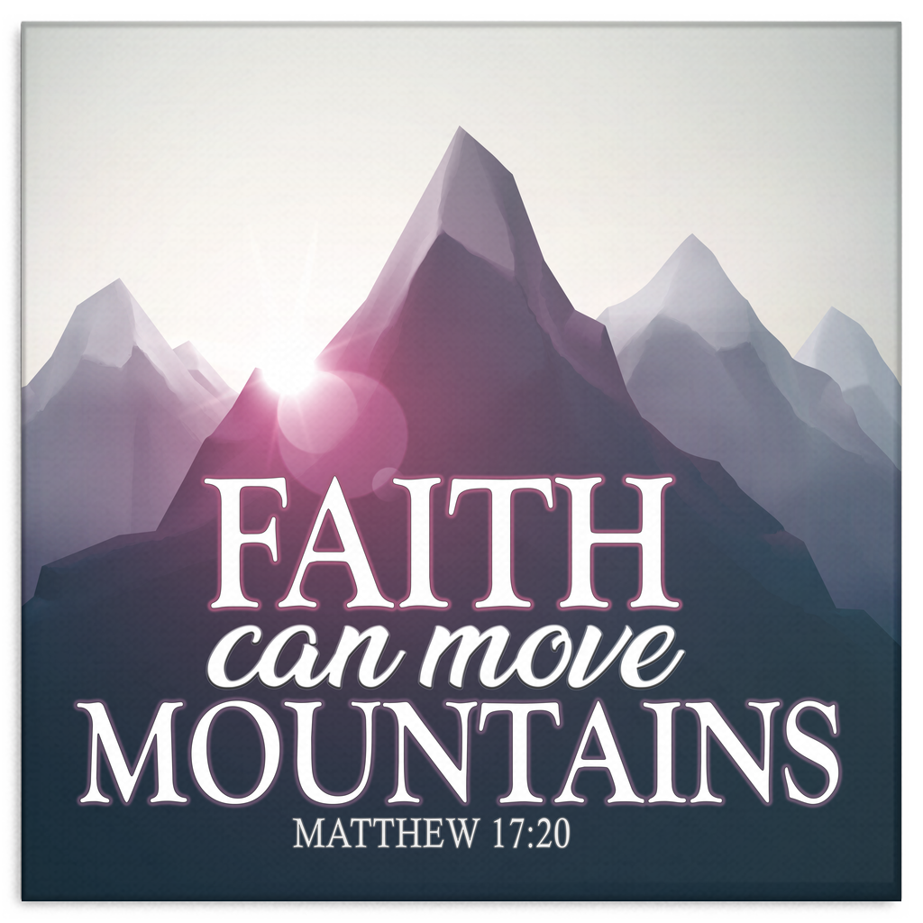 "Faith Can Move Mountains" Premium Canvas ChristianStyle