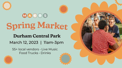 Makrs Society Durham Central Park Spring Market