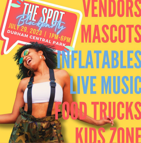 THE SPOT BLOCK PARTY DURHAM NC