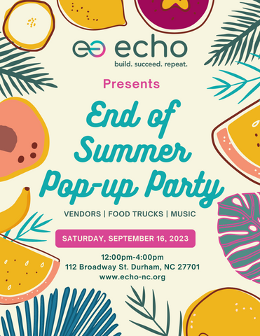 ECHO NC END OF SUMMER POPUP PARTY DURHAM