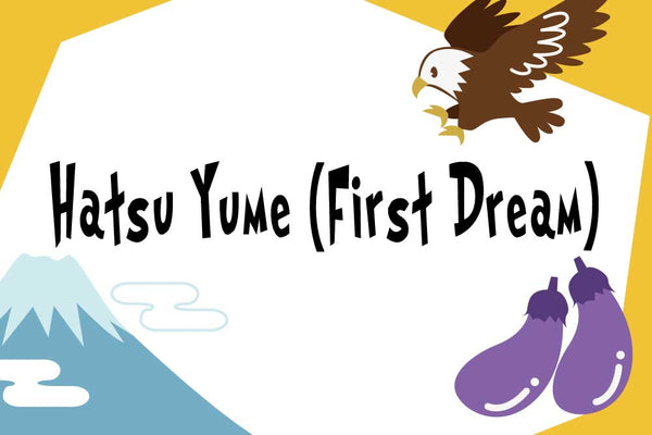 Hatsuyume First Dream