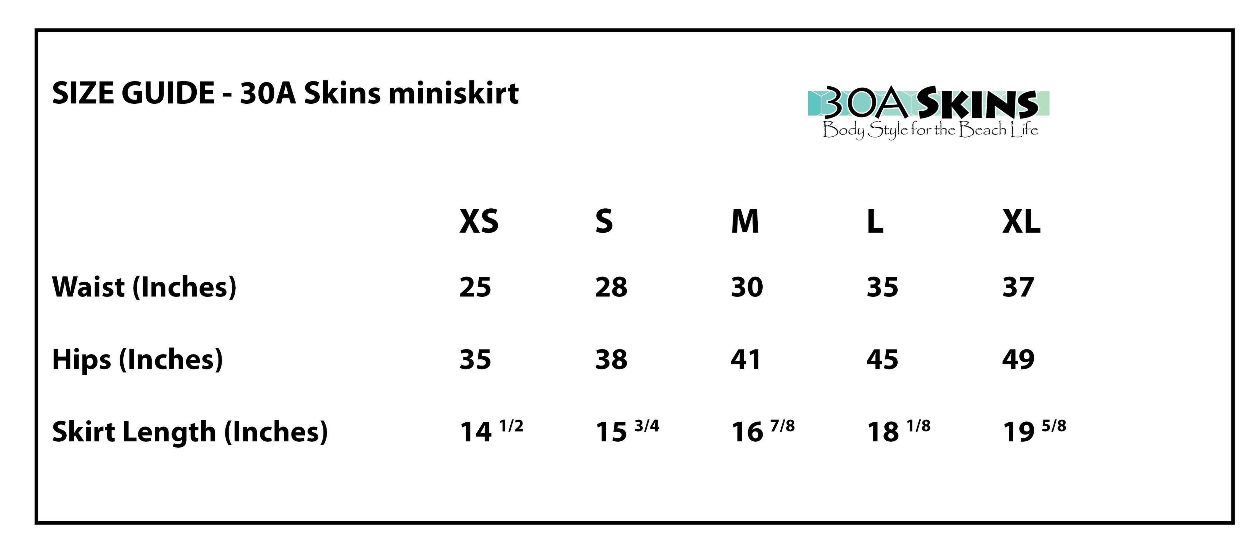 30a skins miniskirt sizing chart