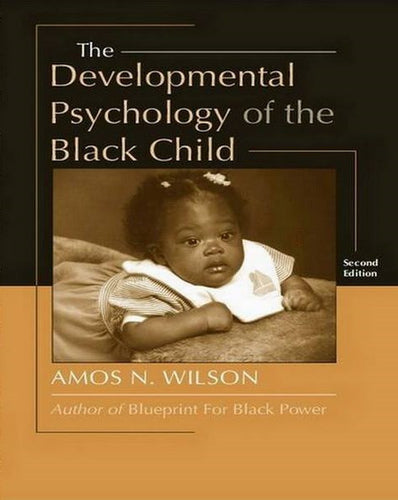 Awakening the Natural Genius of Black Children by Amos N. Wilson