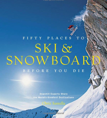 gifts for skiers - Fifty Places to ski & snowboard before you die