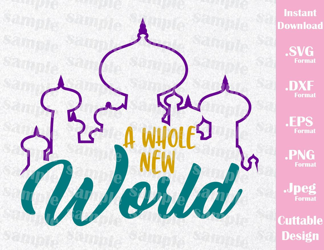 Download Aladdin Castle Quote, A Whole New World Inspired Cutting File in SVG, - Ideas with love