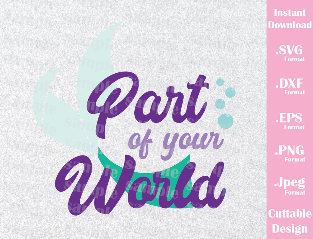 Download Little Mermaid Quote Part Of Your World Princess Ariel Inspired Cutti Ideas With Love