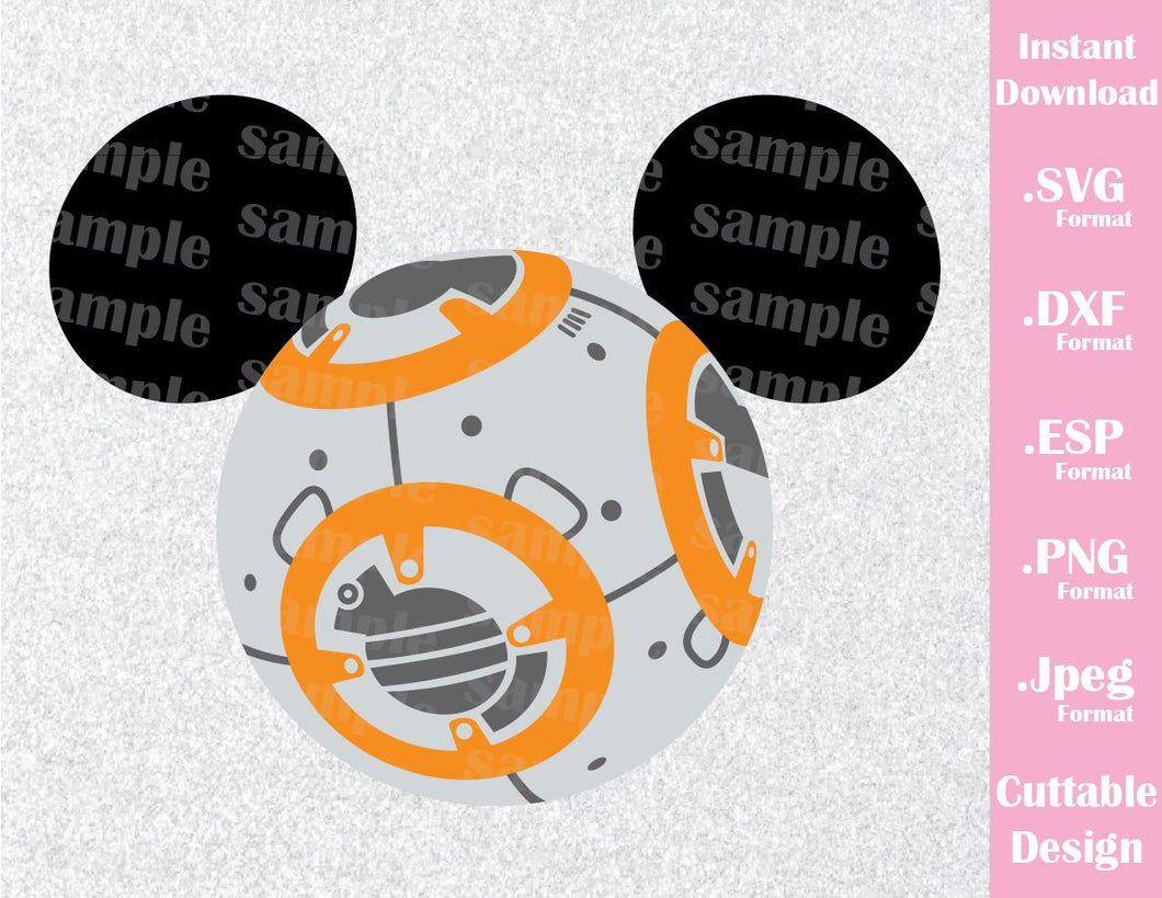 Bb8 Mickey Ears Star Wars Inspired Cutting File In Svg Esp Dxf Png Ideas With Love