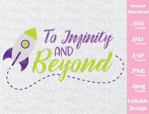 Svg Tagged To Infinity And Beyond Ideas With Love