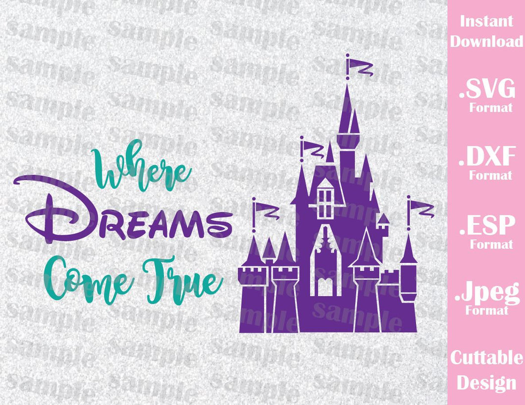 Castle Inspired Where Dreams Come True Cutting File In Svg Esp Dxf A Ideas With Love