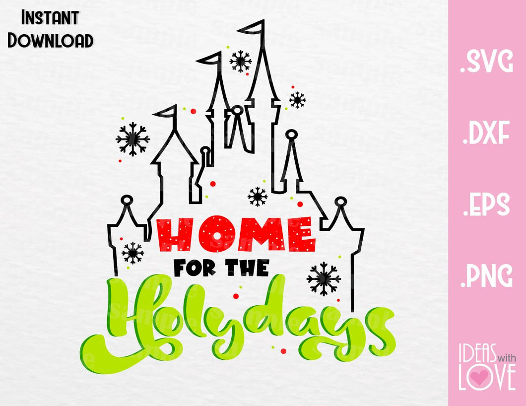 Download Christmas Disney Castle Home For The Holidays Inspired Cutting File In Ideas With Love