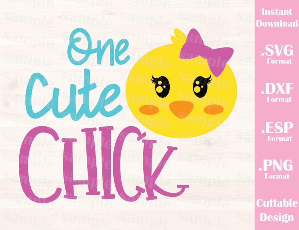 Download Easter Girl Quote, One Cute Chick, Baby, Kid, Cutting File in SVG, ESP - Ideas with love