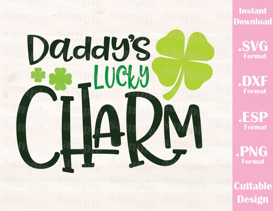 Download St Patrick S Day Quote Daddy S Lucky Charm Baby Kid Cutting File Ideas With Love