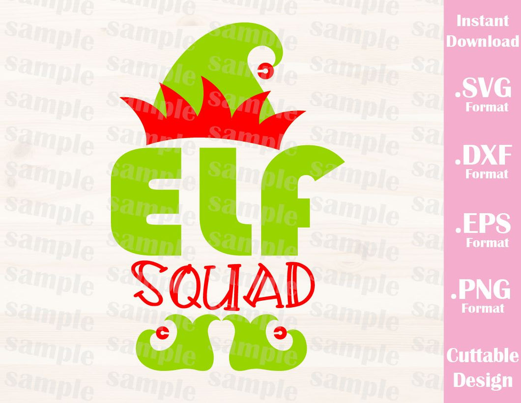 Download Elf Squad Christmas Quote Cutting File In Svg Esp Dxf And Png Form Ideas With Love
