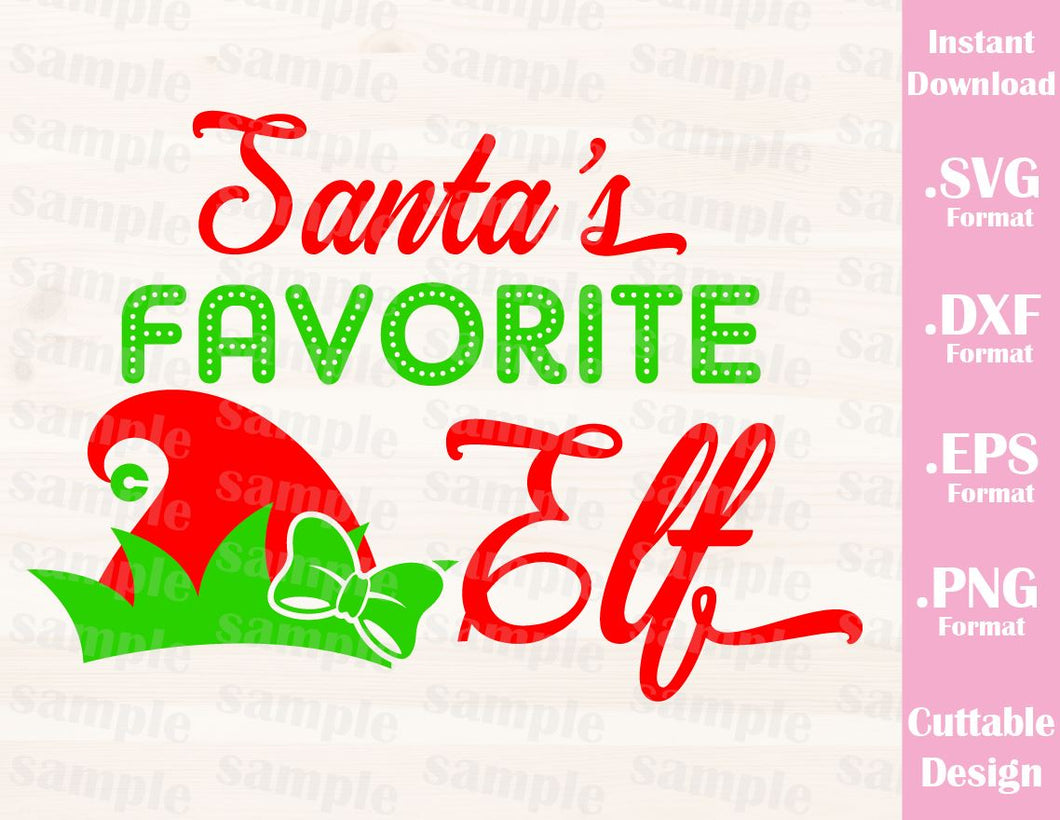 Download Santa S Favorite Elf Girl Christmas Quote Cutting File In Svg Esp Ideas With Love