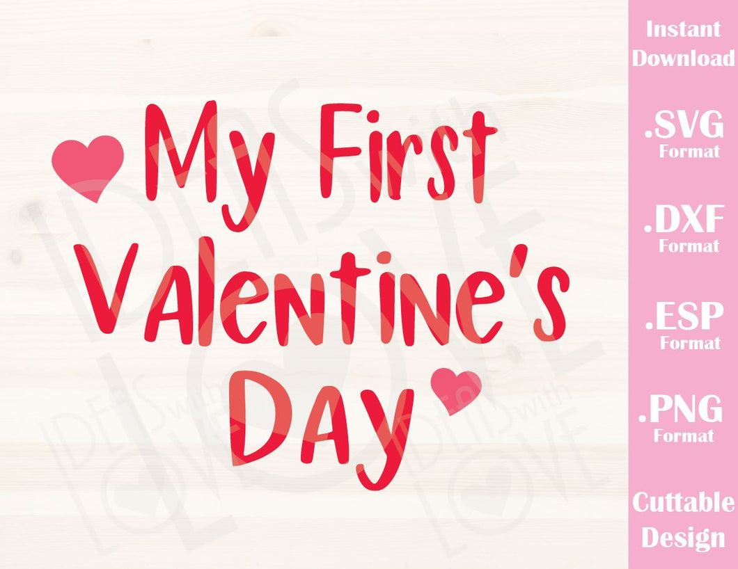 Download Valentine's Day Quote My First Valentine Baby Kids Cutting File in SVG - Ideas with love