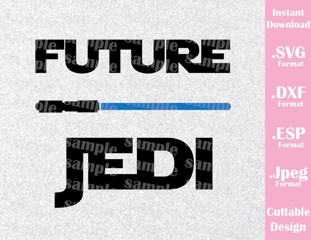 Download Future Jedi Baby Quote Star Wars Inspired Cutting File in ...