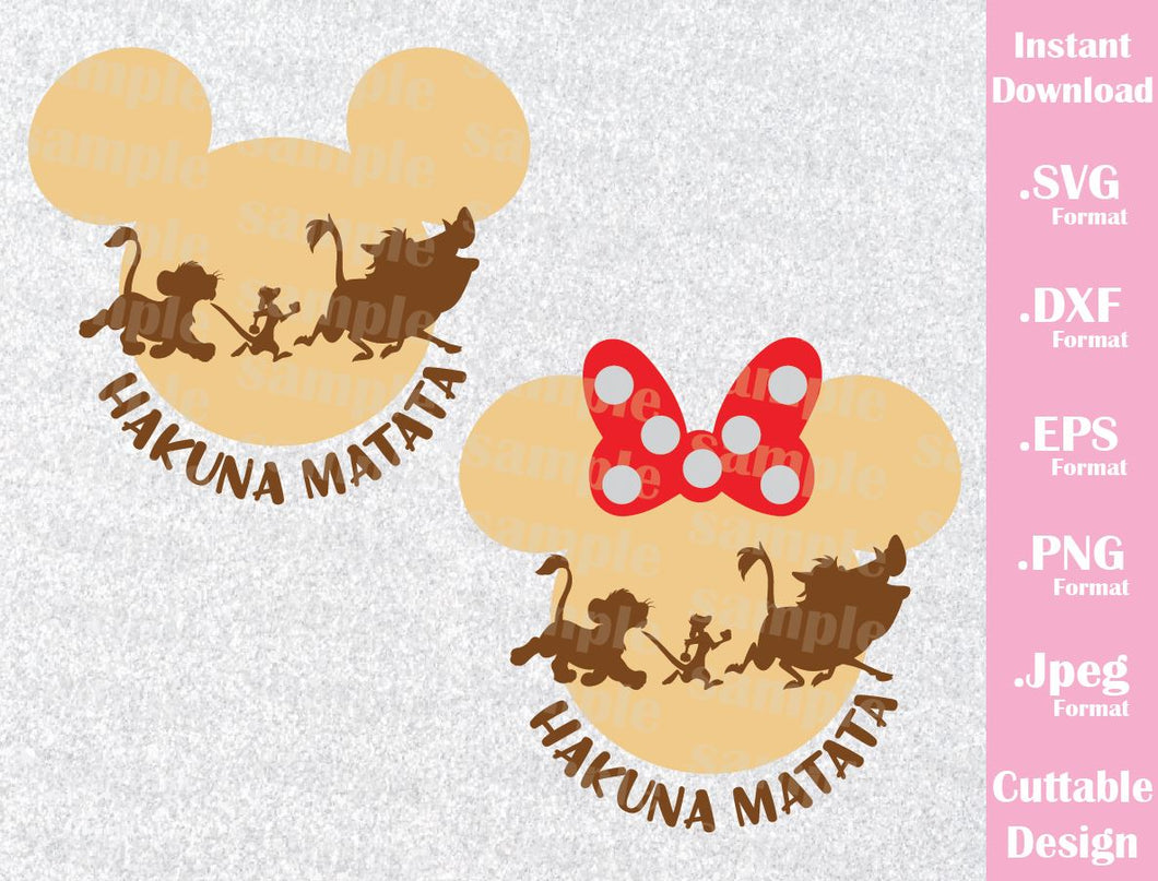 Download Mickey And Minnie Ears Hakuna Matata Quote Lion King Inspired Cutti Ideas With Love