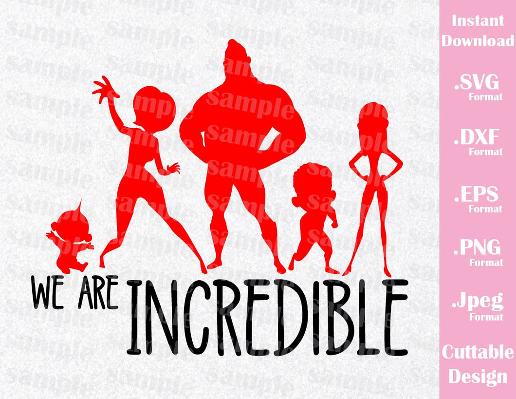 Download The Incredibles Family Quote, We Are Incredible, Inspired ...