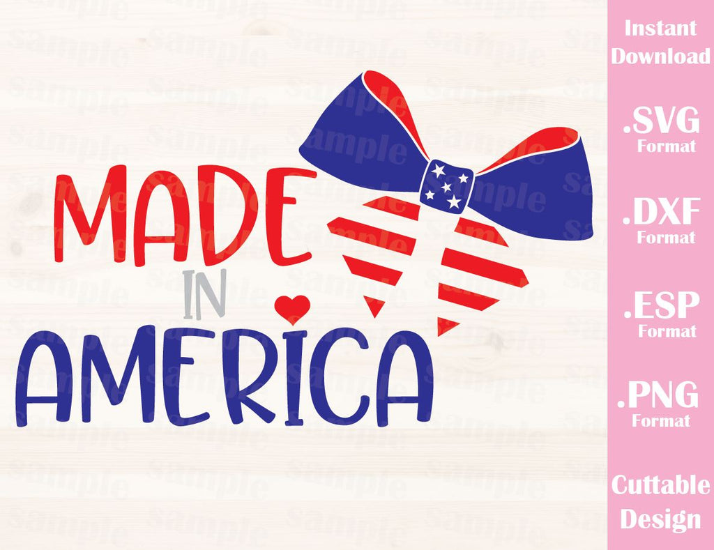 Download Fourth of July Quote, Made in America, Cutting File in SVG, ESP, DXF a - Ideas with love