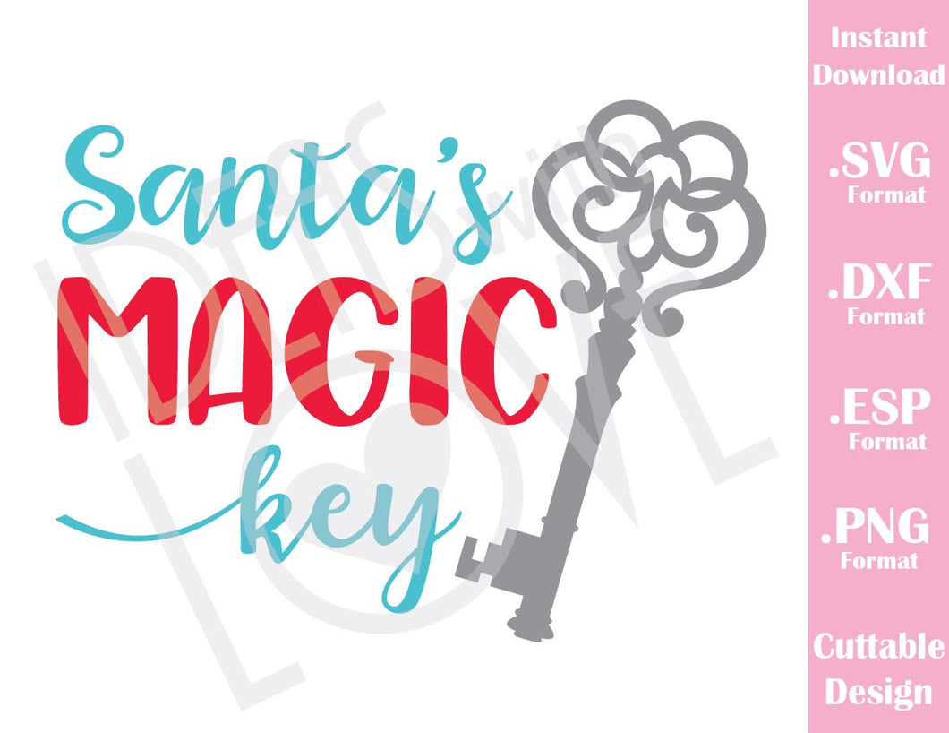 Download Santa's Magic Key Christmas Quote Kids Family Vacation ...