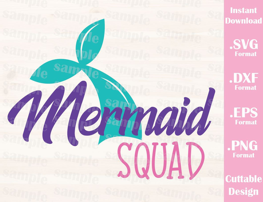 Download Mermaid Squad Quote Cutting File In Svg Esp Dxf And Png Format For C Ideas With Love