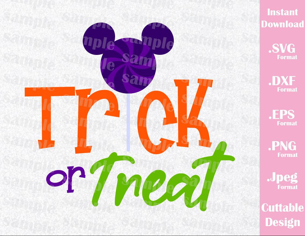 Download Mickey Ears Quote Trick Or Treat Halloween Inspired Cutting File In Ideas With Love