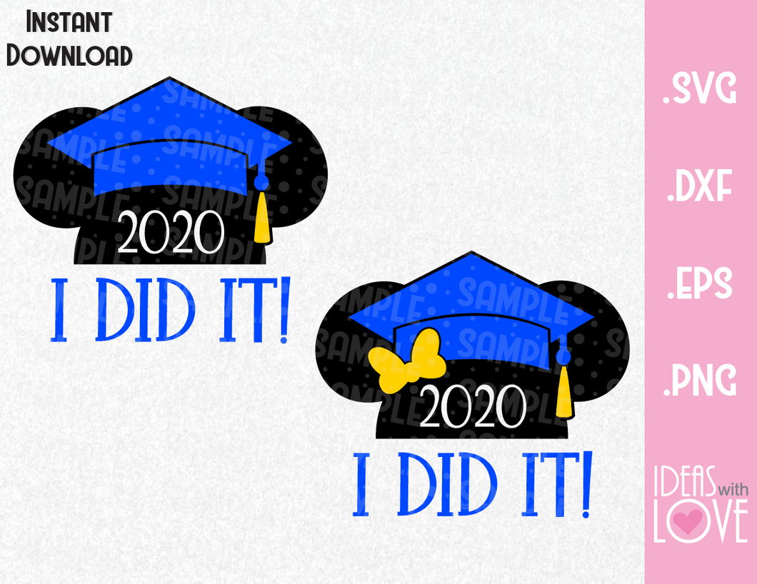 Download Graduation Mickey And Minnie Ears 2020 Inspired Svg Eps Dxf Png For Ideas With Love